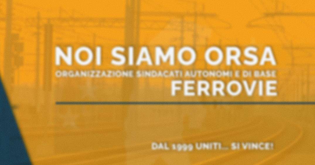 Facciamo parte di ORSA Ferrovie